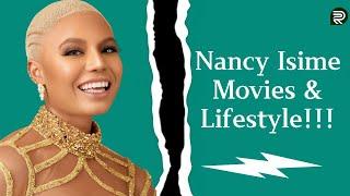 Nancy Isime Movies & Lifestyle!!!