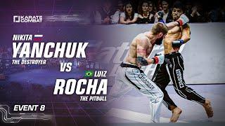 Full Fight: Nikita Yanchuk vs Luiz Rocha - Karate Combat S03E08