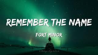 Fort Minor - Remember The Name (Lyrics)