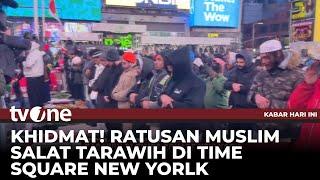 Umat Islam Salat Tarawih di Times Square New York | Kabar Hari Ini tvOne