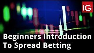 What Is Spread Betting? An Introduction For Beginner Traders