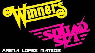 WINNERS VS SOUNDSET  ARENA LÓPEZ MATEOS