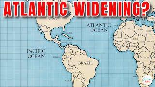 Why Is The Atlantic Ocean Widening While The Pacific Ocean Is Shrinking?