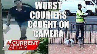 Worst Delivery Drivers Caught on Camera | A Current Affair Australia