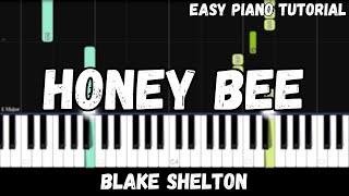 Blake Shelton - Honey Bee (Easy Piano Tutorial)