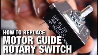How to Replace Motor Guide Rotary Switch | 5-Speed Foot Control