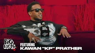 Kawan “KP” Prather Talks Journey with T.I., OutKast, and the Atlanta Music Scene & More on Big Facts