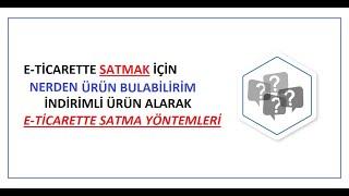 ETicarette Satacak Ürün Bulma,Ne Satabilirim,Hepsiburadadan Al Gittigidiyorda Sat,#EvdenParaKazanmak