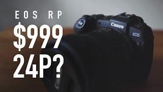 Canon EOS RP Update - $999, 24P?