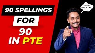 90 Spellings for 90 in PTE | Can you write all 90 words correctly?