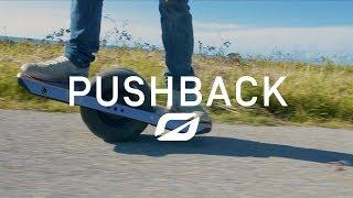 Onewheel: What is Pushback?