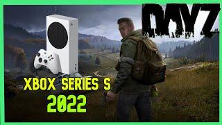 ASÍ LUCE DAYZ EN XBOX SERIES S  2022 | 1080P 60FPS