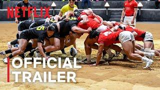 Rugged Rugby: Conquer or Die | Official Trailer | Netflix