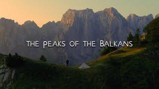 Solo Hiking The Peaks of The Balkans - Silent