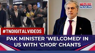 'Chor Chor' Chants Humiliate Pak Finance Minister Ishaq Dar At US Airport, Verbal Spat Follows