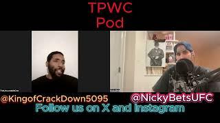 TPWC Podcast Episode 3 @KingOfCrackdown5095 Prizes, Contest, Interviews #ufc #ufcprediction #mma