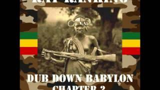 Dub Down Babylon Chapter 2 By DJ Ray Ranking