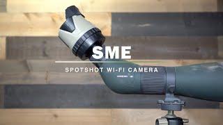 SME SpotShot Wi-Fi Spotting Scope Camera Review