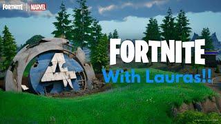 Fortnite with Lauras!!