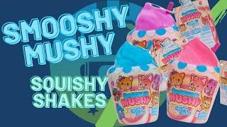 Smooshy Mushy Squishy Shakes Series 1 Unboxing