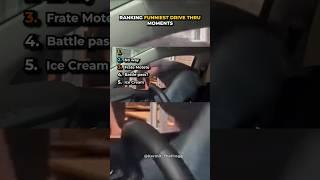 Ranking Funniest Drive Thru Moments PT.2