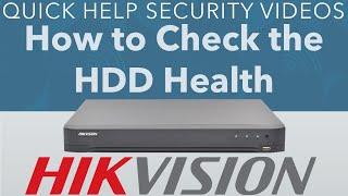 Hikvision DVR How to Check the Health of a HDD