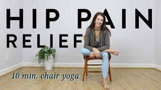 Chair Yoga Exercises for Hip Pain