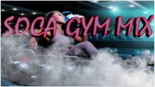 SOCA GYM MIX 2021 | 2021 SOCA GYM MIX |  Presented BY DJ NINEZ