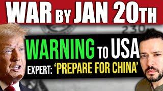 Expert Warns US-China Potential War BEFORE Inauguration… (World War 3)