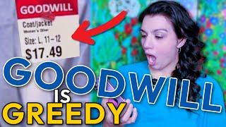 Why Is Goodwill CHARGING SO MUCH?! Have They Lost Their Minds?