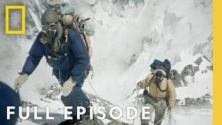 Behind The First Summit of The World's Tallest Mountain (Full Episode) | Lost on Everest