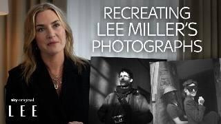 Kate Winslet On Recreating Lee Miller’s Photographs | LEE | Sky Original