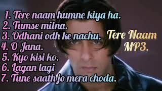 Tere Naam Movie All Song || MP3 Song 2023 