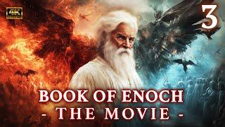 The Book Of Enoch: Movie 3 | The Day of the Final Judgment