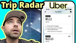 Uber's NEW Trip Radar IS BIG CHANGE!! | Rideshare Earning Tactics