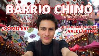 el BARRIO CHINO de Ciudad de México!  | ¿Vale la pena visitarlo?