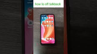 how to off talkback in your mobile? how to off talkback on mobile? how to turn off talkback mode off