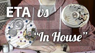 ETA vs "In House" - Comparing mechanical watch movements