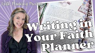 Writing in Your Faith Planner || Faith Planning Tips & Tricks