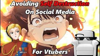 How to Avoid Self Destruction on Social Media, for Vtubers - An Interview With @theArmcha1rExpert