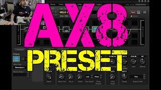 AX8 | Gig Preset | Camilo Velandia