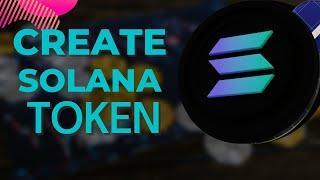 Create your Solana token in 15 mins ⏱ Listing, market, liquidity pool!