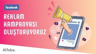 Facebook Reklam Kampanyası Oluşturuyoruz! | Business Manager | Alfabe Dijital