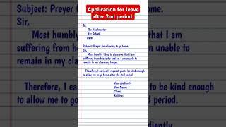 Application for leave after 2nd period #application #shorts