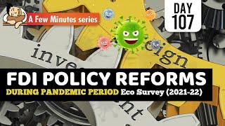 Few Minute Series || 24th Feb 2022 || FDI POLICY REFORMS DURING PANDEMIC PERIOD || UPSC IAS ||