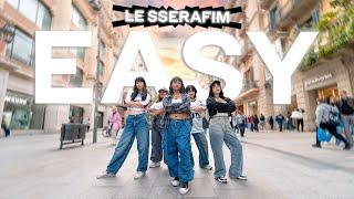 [KPOP IN PUBLIC - ONE SHOT] LE SSERAFIM (르세라핌) ‘EASY’ Dance Cover by ATHAME from Barcelona