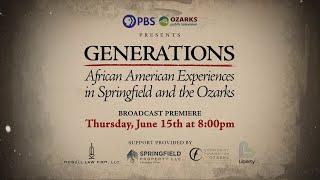 Generations: African American Experiences in Springfield and the Ozarks