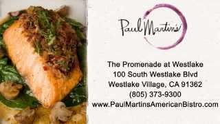 Paul Martin's American Bistro, Westlake Village, CA - REVIEWS