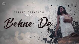 Behne De ( Official Song Teaser ) | Ssam | Saifkeys | Faizan Khan | Street Creation