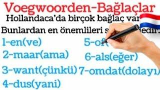 YENİ BAŞLAYANLAR İÇİN ÜCRETSİZ HOLLANDACA DERS 5:BAĞLAÇLAR [OMDAT,ALS,MAAR,WANT,OF,EN,DUS]